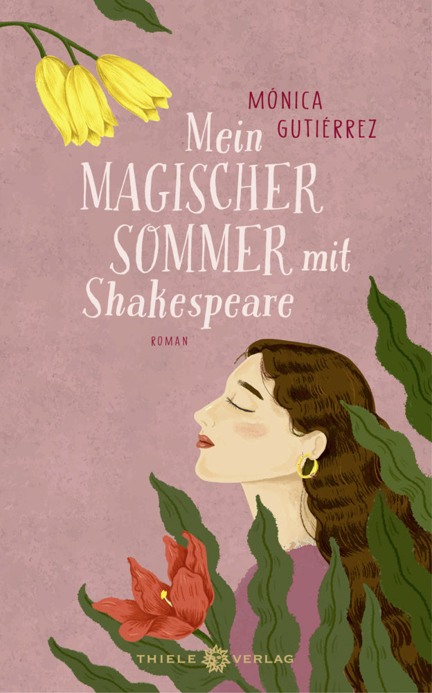 Mein magischer Sommer mit Shakespeare (Mónica Gutiérrez)
