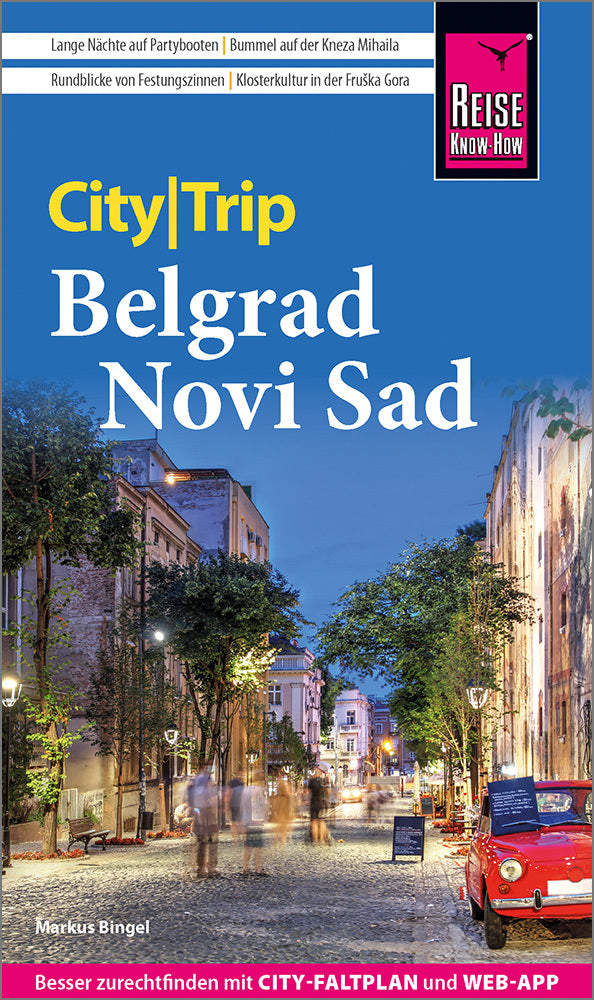 Reise Know-How CityTrip Belgrad und Novi Sad (Markus Bingel)