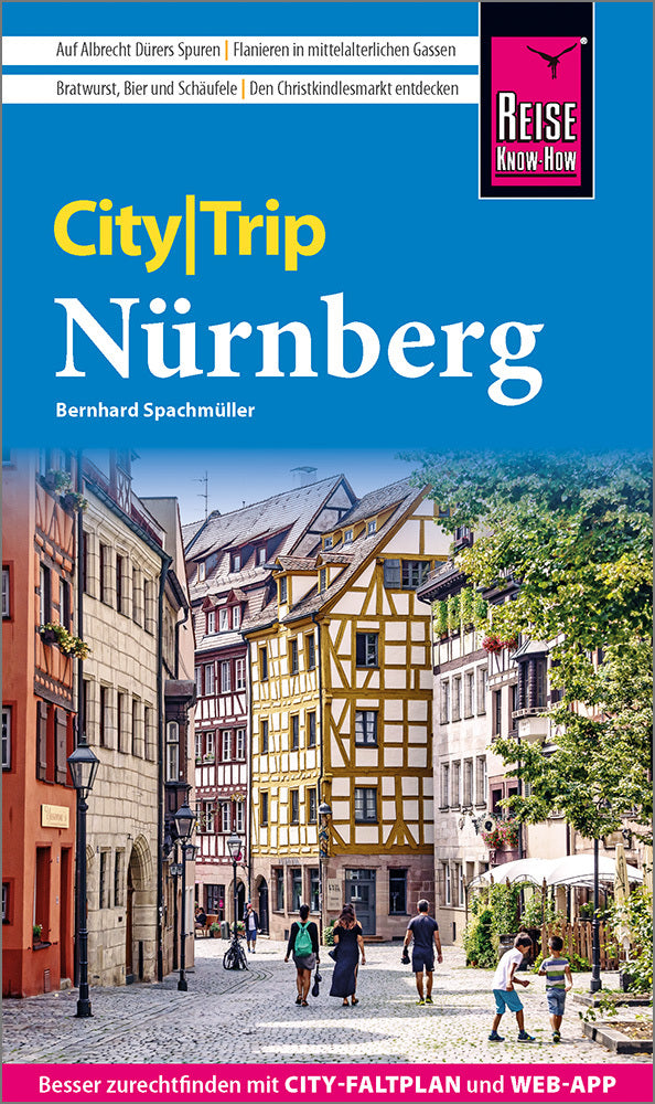Reise Know-How CityTrip Nürnberg (Bernhard Spachmüller)