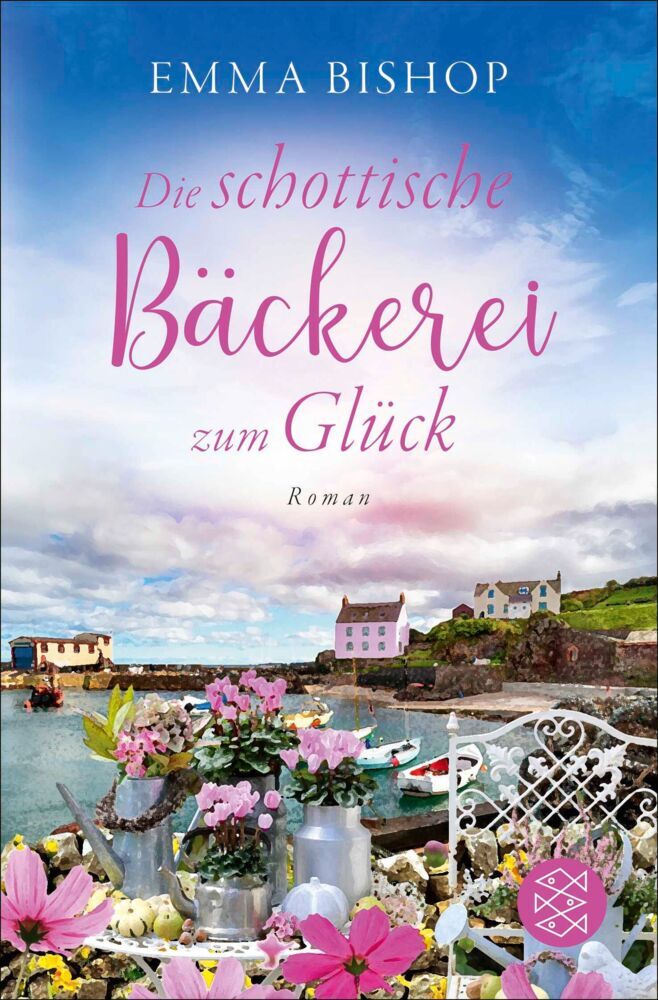 Die schottische Bäckerei zum Glück (Emma Bishop)