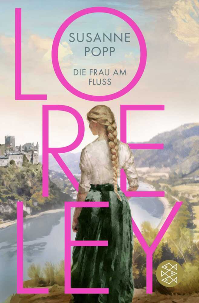 Loreley - Die Frau am Fluss (Susanne Popp)
