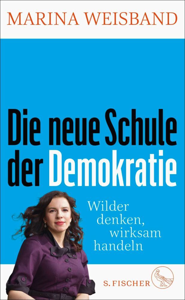 Die neue Schule der Demokratie (Marina Weisband)