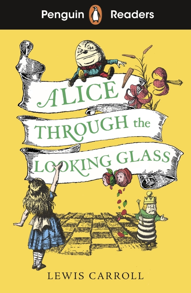 Penguin Readers Level 3: Alice Through the Looking Glass (Lewis Carroll)