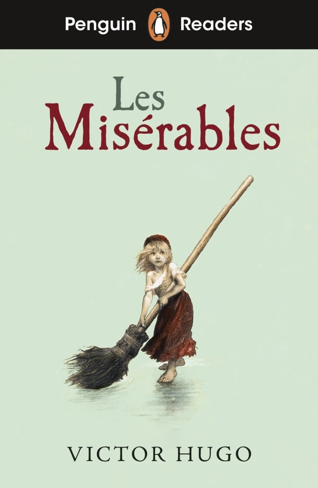 Penguin Readers Level 4: Les Misérables (ELT Graded Reader) (Victor Hugo)