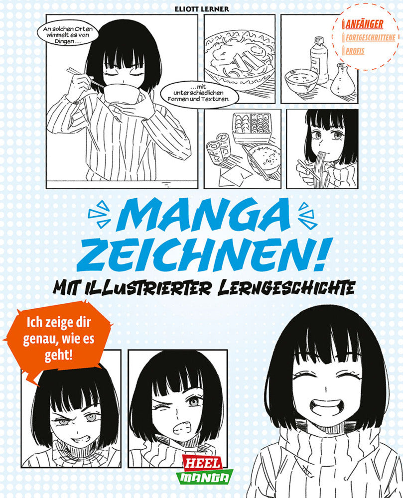 Mangas zeichnen! (Elliott Lerner)