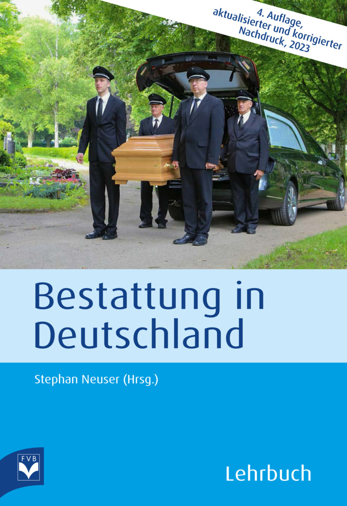 Bestattung in Deutschland (Stephan Neuser)