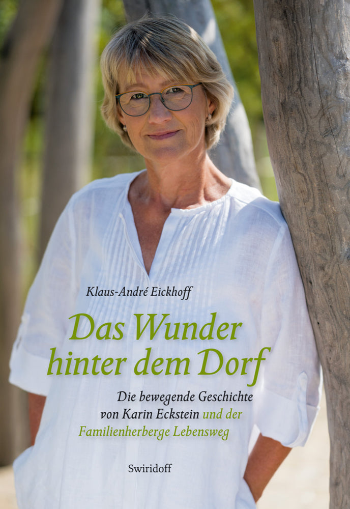 Das Wunder hinter dem Dorf (Klaus-André Eickhoff)