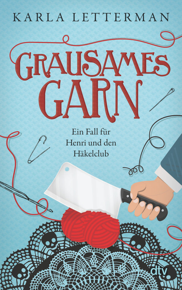 Grausames Garn (Karla Letterman)
