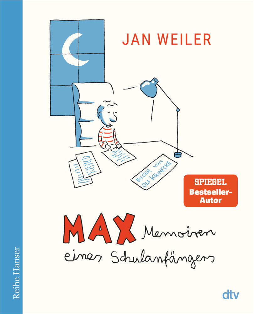 Max - Memoiren eines Schulanfängers (Jan Weiler)