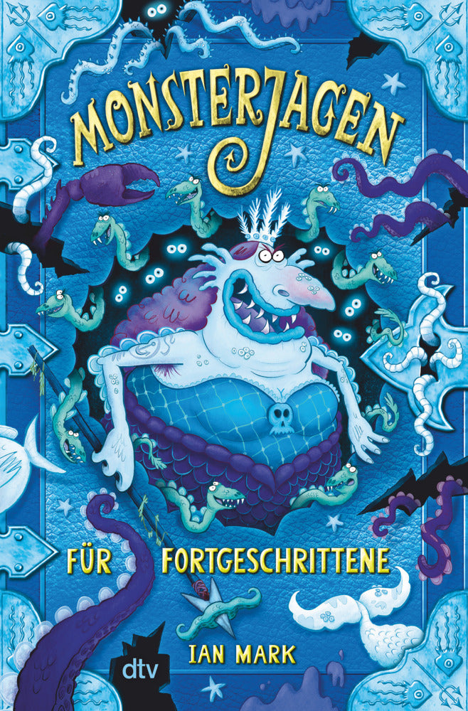 Monsterjagen für Fortgeschrittene (Ian Mark)