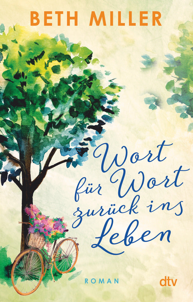 Wort für Wort zurück ins Leben (Beth Miller)