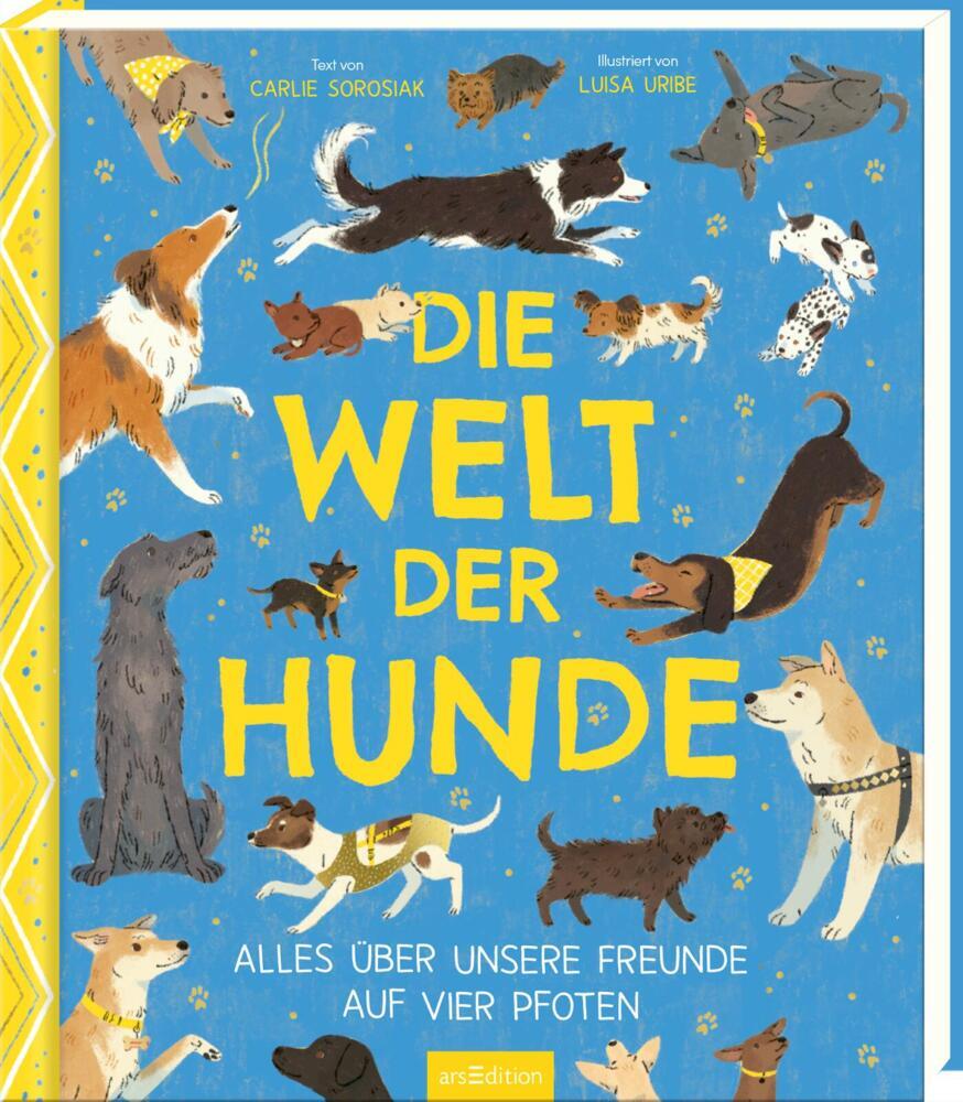 Die Welt der Hunde (Carlie Sorosiak)