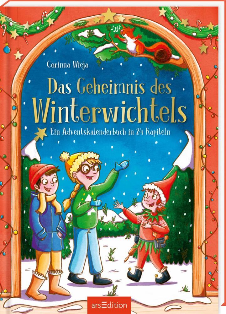 Das Geheimnis des Winterwichtels (Corinna Wieja)