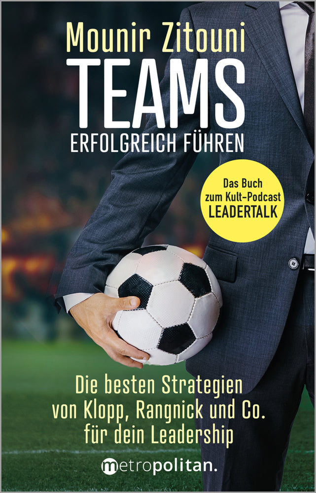 Teams erfolgreich führen (Mounir Zitouni)