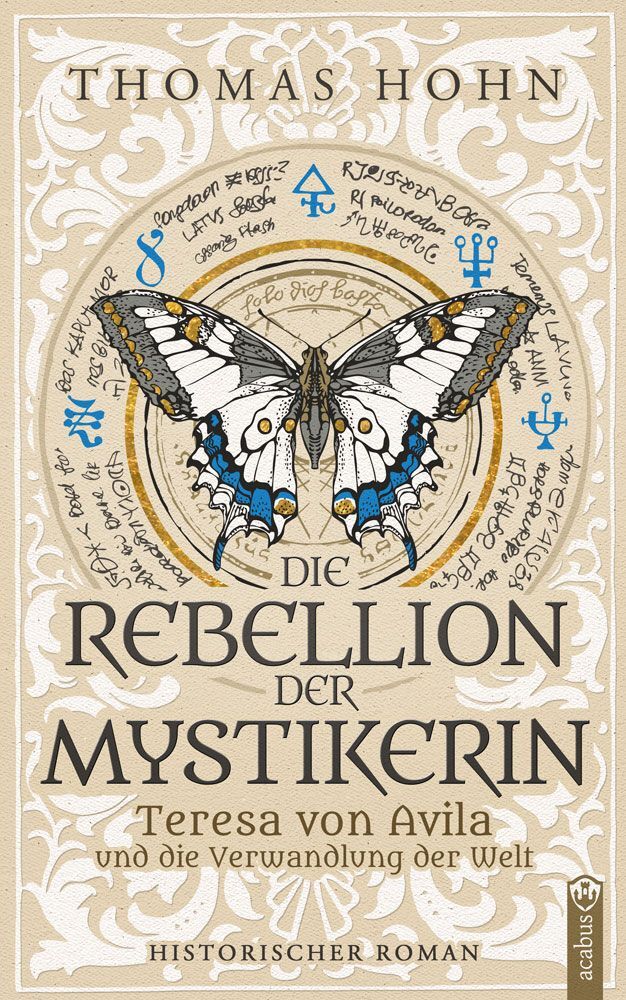 Die Rebellion der Mystikerin (Thomas Hohn)