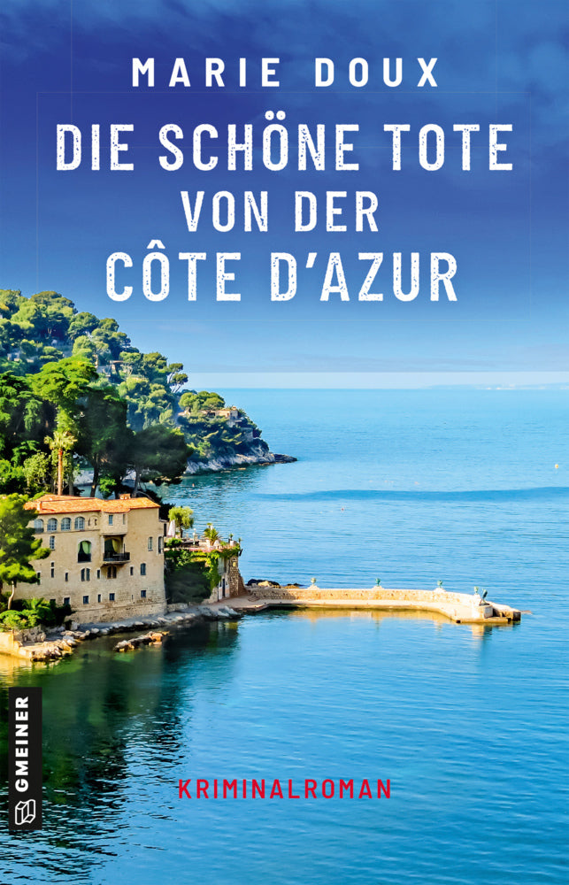 Die schöne Tote von der Côte d'Azur (Marie Doux)