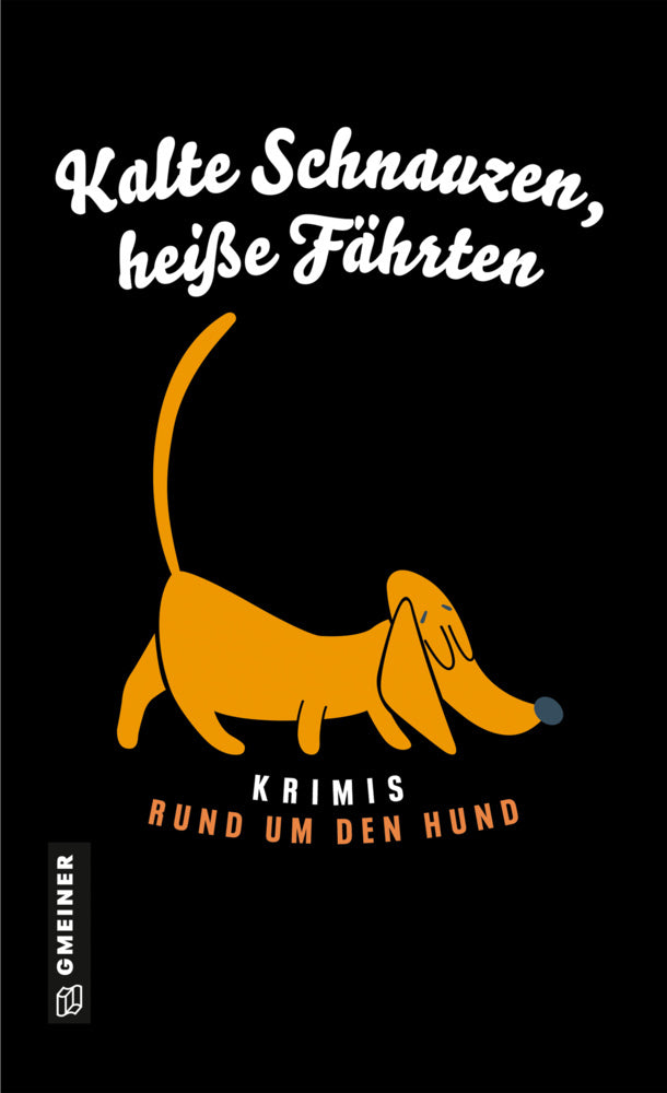 Kalte Schnauzen, heiße Fährten (Cathy Aydemir)