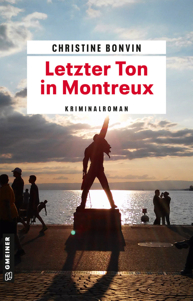 Letzter Ton in Montreux (Christine Bonvin)