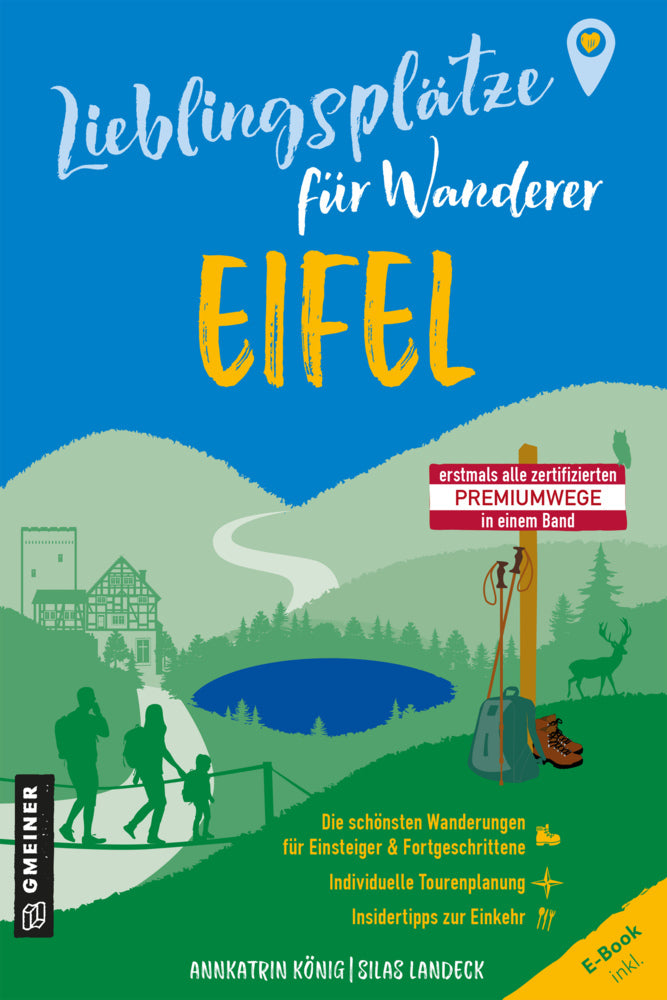 Lieblingsplätze für Wanderer - Eifel (Annkatrin König)