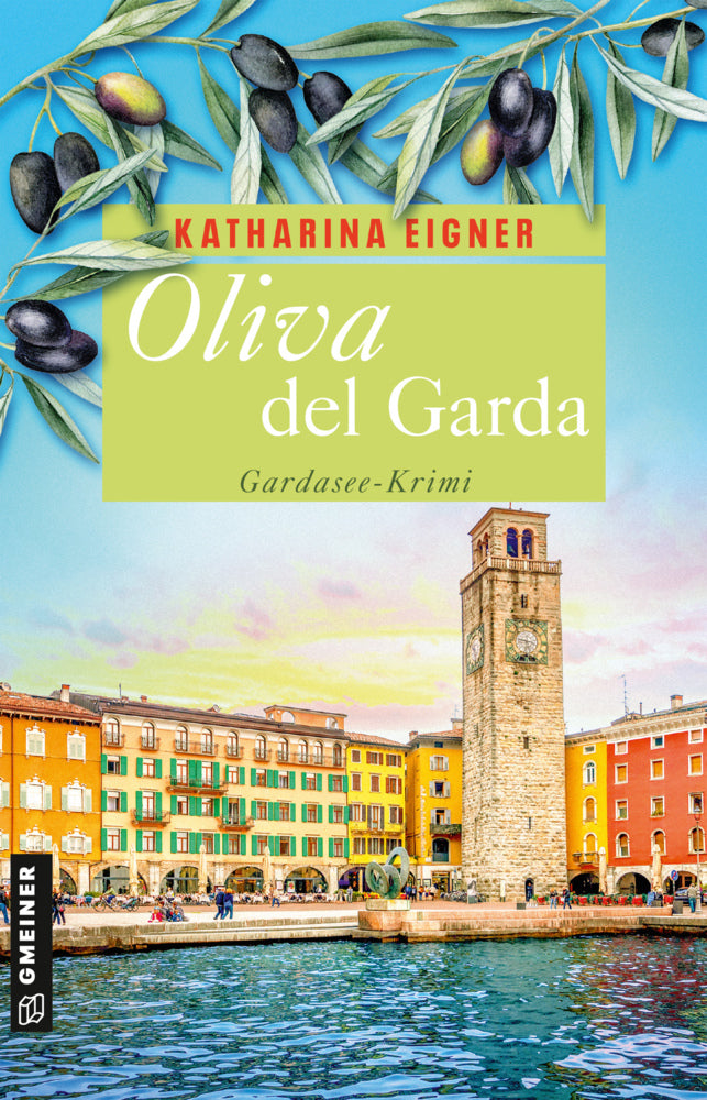 Oliva del Garda (Katharina Eigner)
