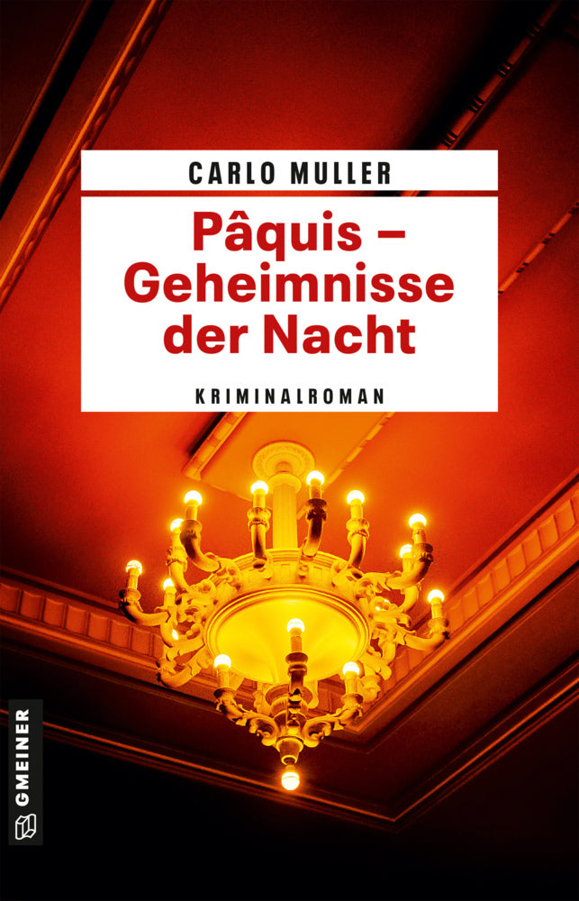 Pâquis - Geheimnisse der Nacht (Carlo Muller)