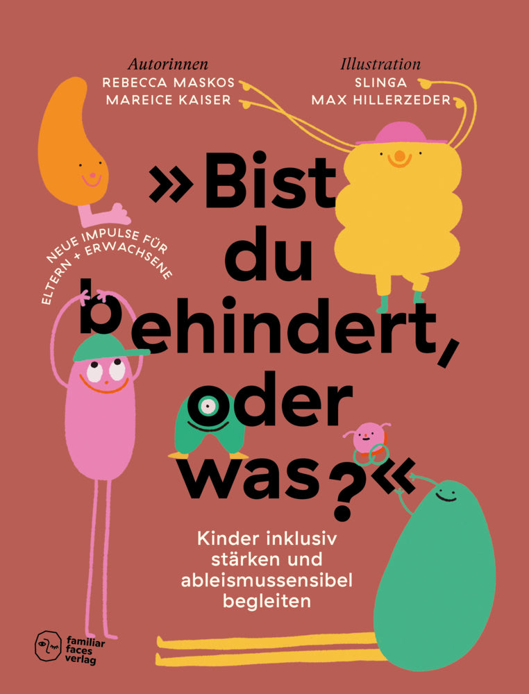 »Bist du behindert, oder was?« (Rebecca Maskos)