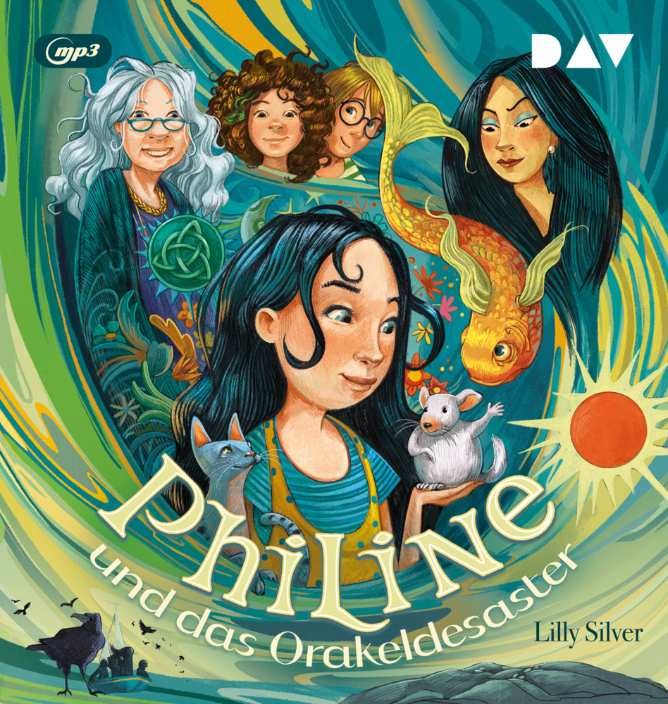 Philine und das Orakeldesaster (Teil 1), 1 Audio-CD, 1 MP3 (Lilly Silver)