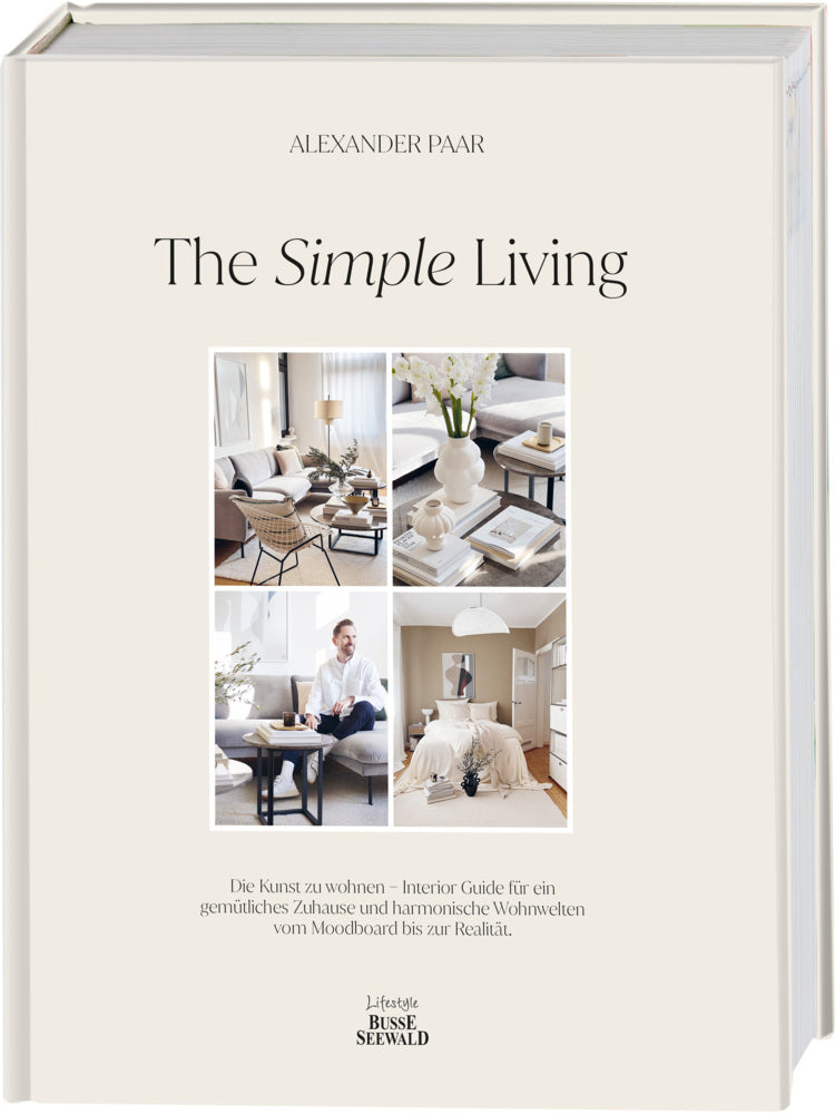 The Simple Living. Von Alexander Paar (@alexanderpaar). (Alexander Paar)
