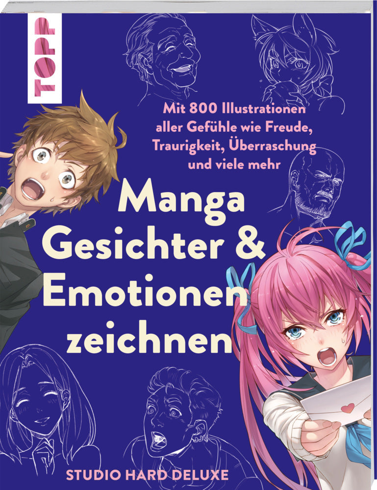 Manga Gesichter & Emotionen zeichnen (Studio Hard Deluxe)