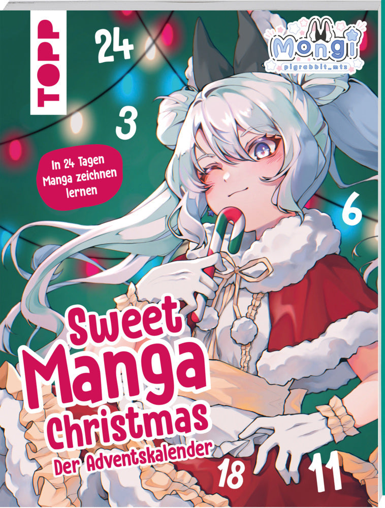Sweet Manga Christmas. Der Adventskalender (Mongi)