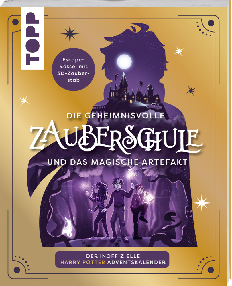 Die geheimnisvolle Zauberschule und das magische Artefakt: Der inoffizielle Harry Potter-Adventskalender (Joel Müseler)