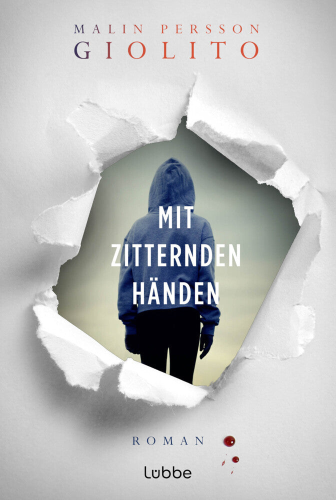 Mit zitternden Händen (Malin Persson Giolito)