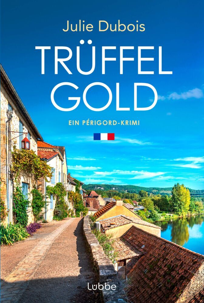 Trüffelgold (Julie Dubois)