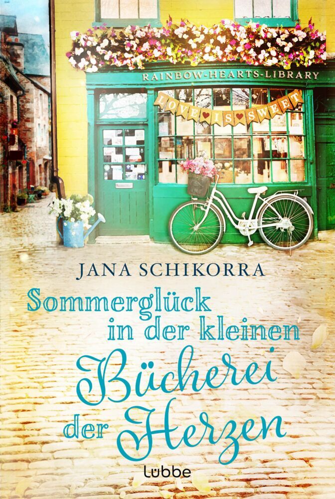 Sommerglück in der kleinen Bücherei der Herzen (Jana Schikorra)