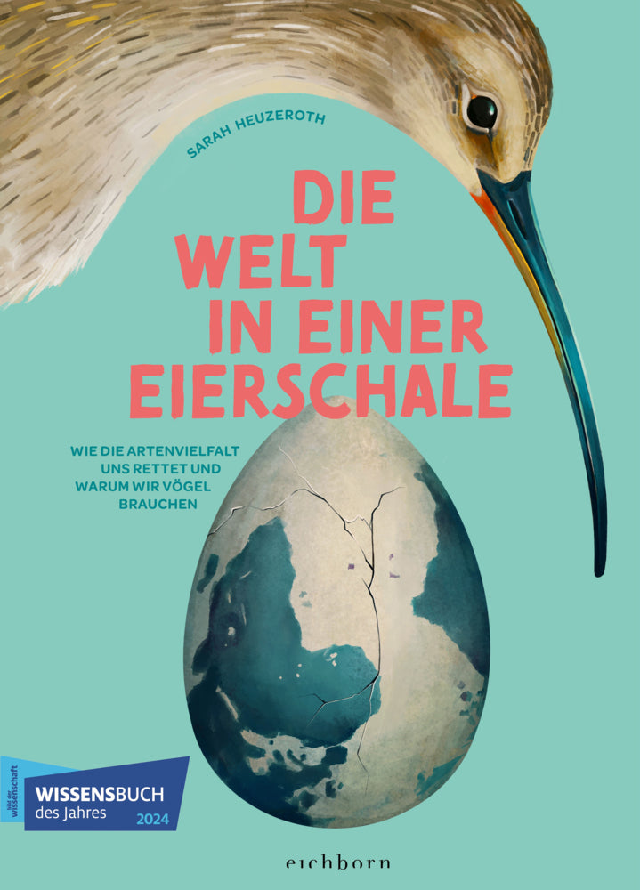Die Welt in einer Eierschale (Sarah Heuzeroth)