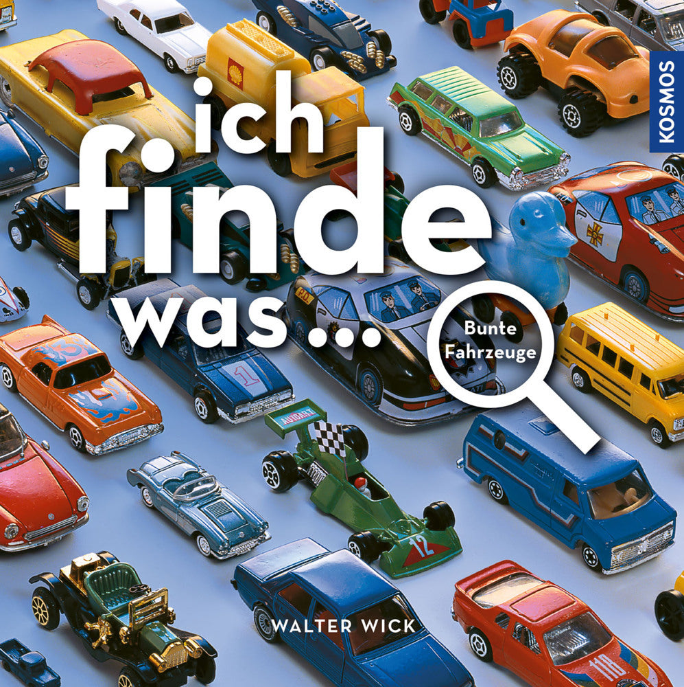 Ich finde was, bunte Fahrzeuge (Walter Wick)