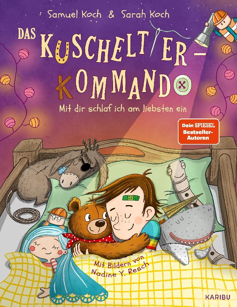 Das Kuscheltier-Kommando (Band 3) - Mit dir schlaf ich am liebsten ein (Samuel Koch)