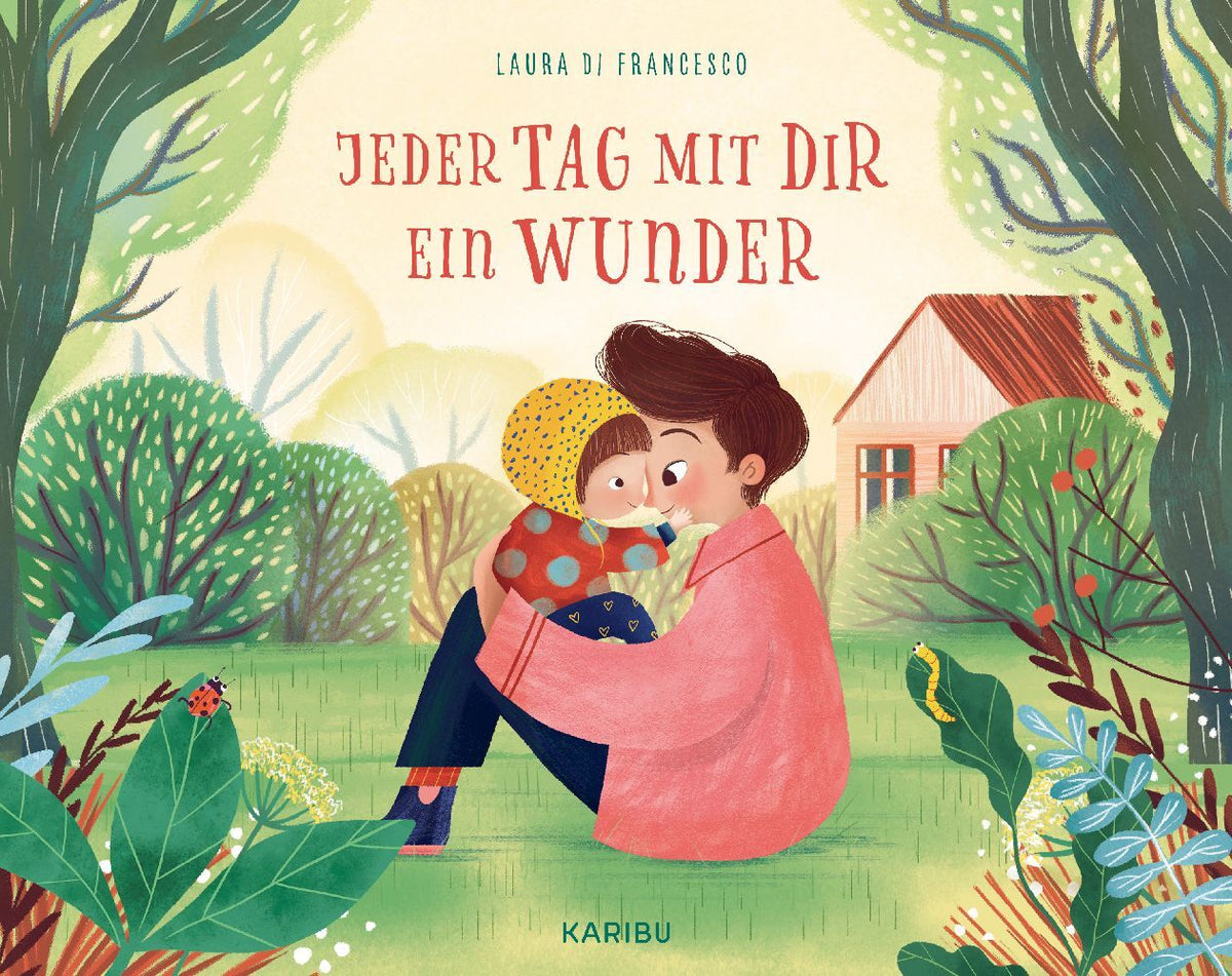 Jeder Tag mit dir ein Wunder (Laura Di Francesco)