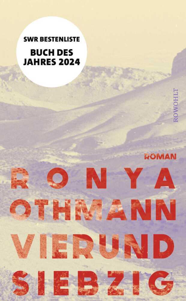 Vierundsiebzig (Ronya Othmann)