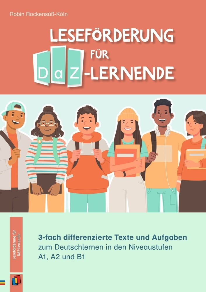 Leseförderung für DaZ-Lernende (Robin Rockensüß-Köln)