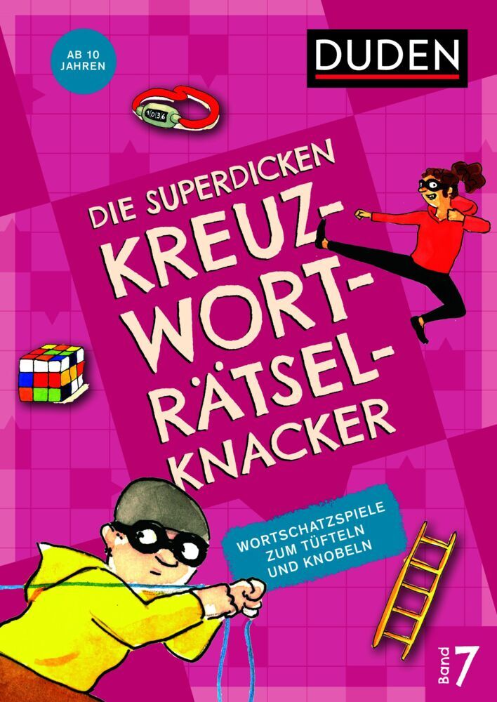 Die superdicken Kreuzworträtselknacker - ab 10 Jahren (Band 7)