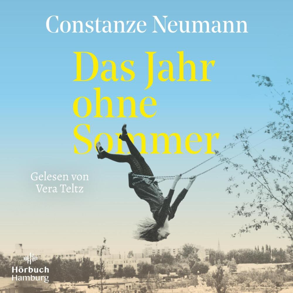 Das Jahr ohne Sommer, 1 Audio-CD, 1 MP3 (Constanze Neumann)