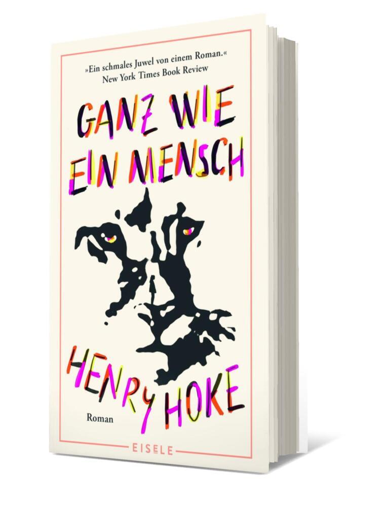 Ganz wie ein Mensch (Henry Hoke)
