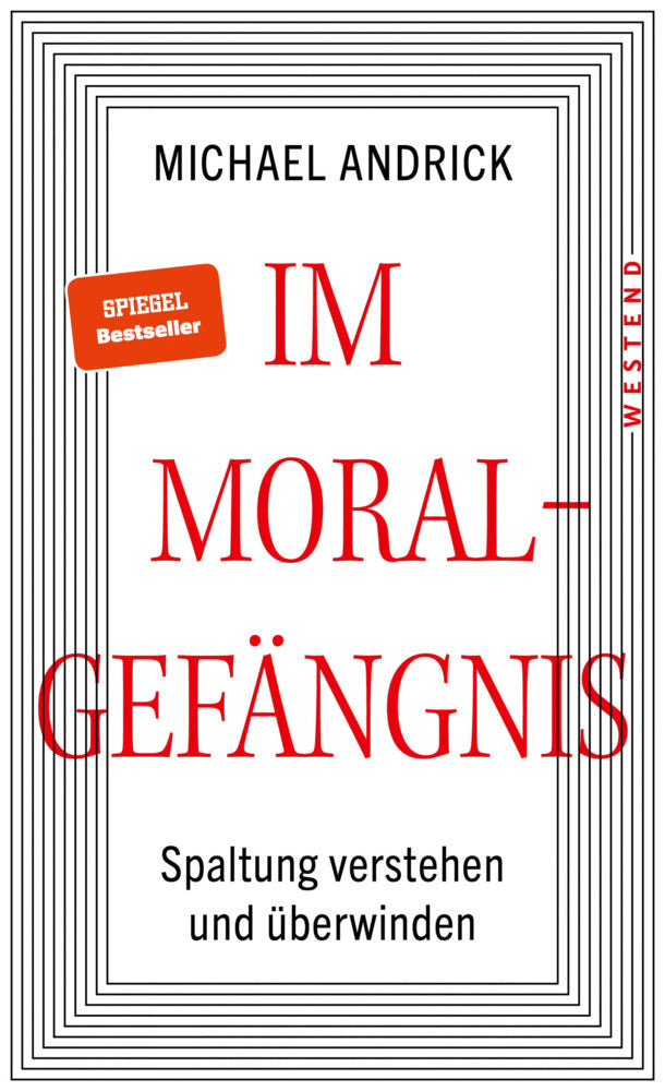 Im Moralgefängnis (Michael Andrick)