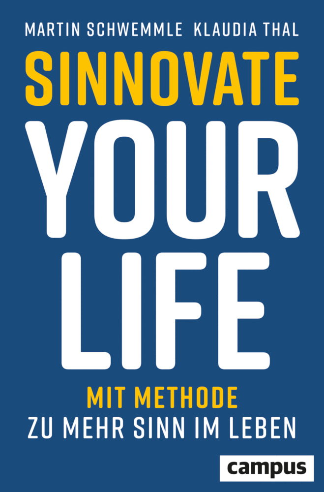 Sinnovate Your Life (Martin Schwemmle)