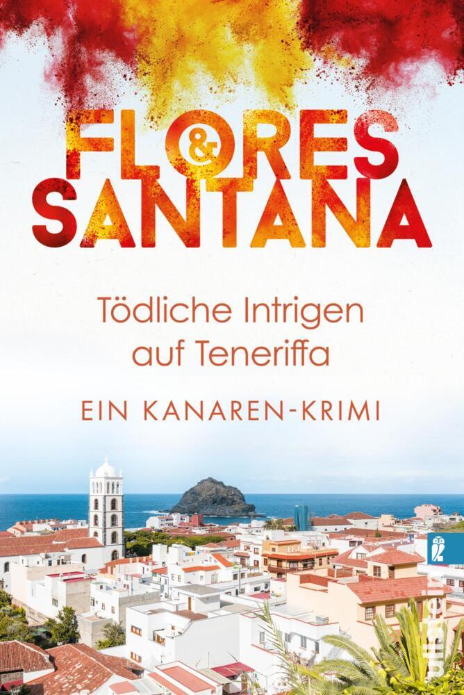 Tödliche Intrigen auf Teneriffa (Flores & Santana)