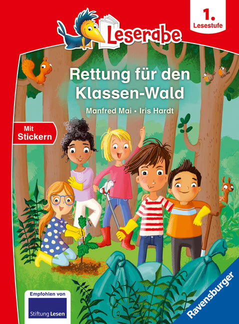 Leserabe 1. Lesestufe - Rettung für den Klassen-Wald (Manfred Mai)