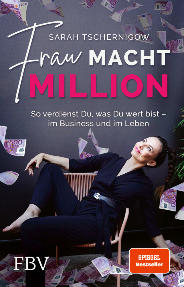Frau macht Million (Sarah Tschernigow)