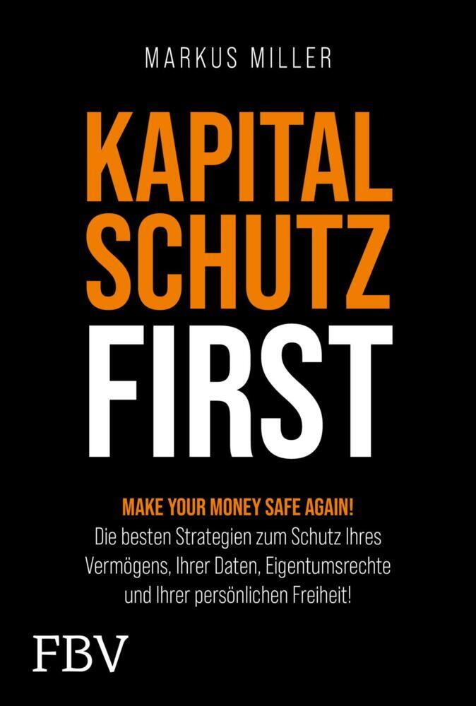 Kapitalschutz first (Markus Miller)