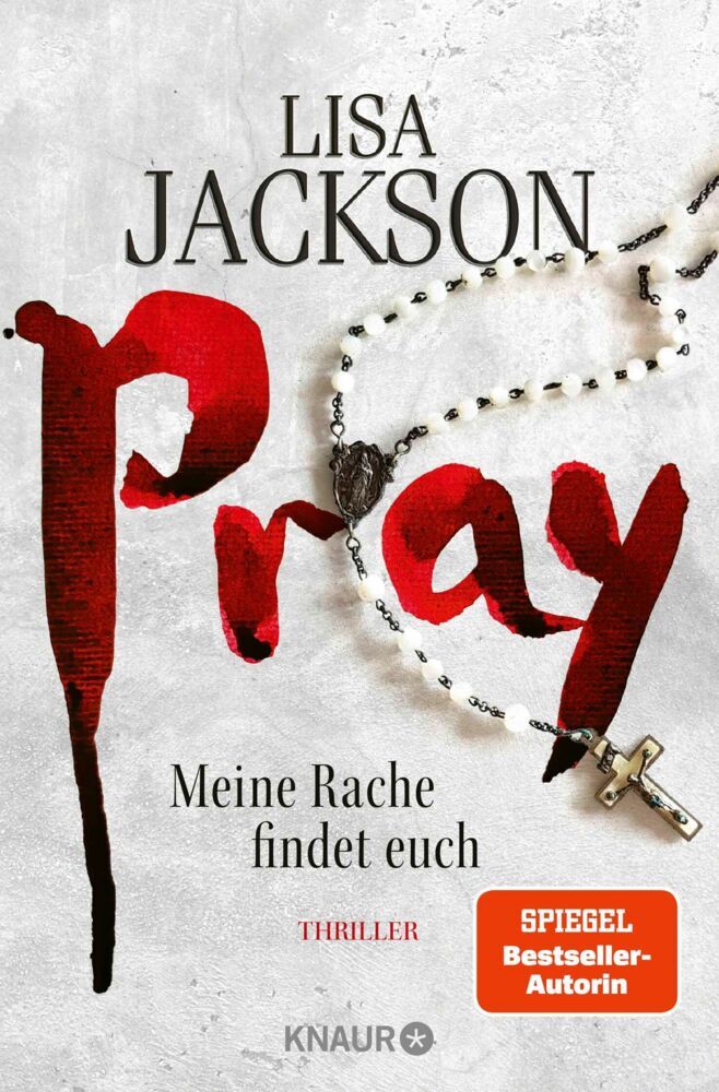Pray - Meine Rache findet euch (Lisa Jackson)